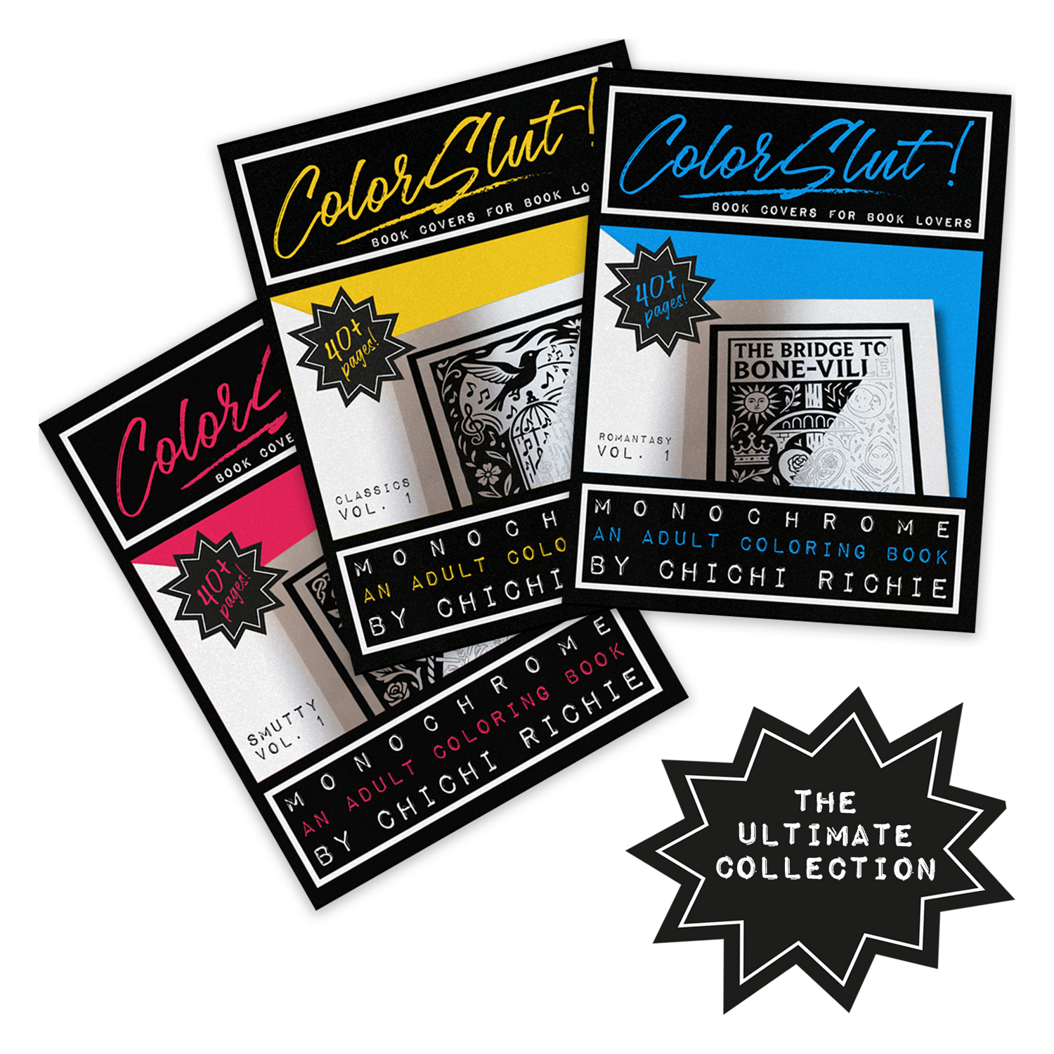 The Ultimate Collection — all three ColorSlut! coloring books bundled
